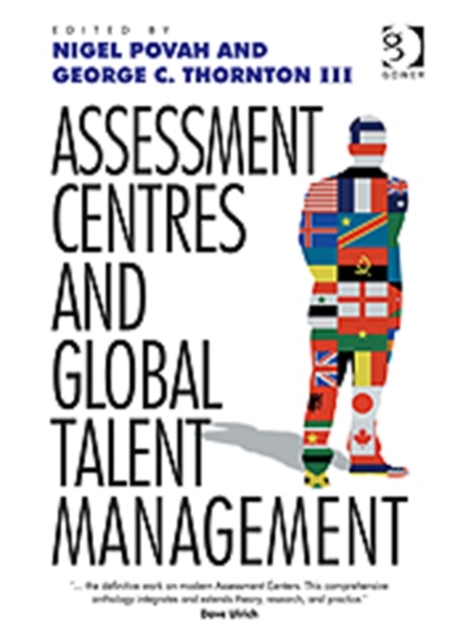 Assessment Centres and Global Talent Management, Hardback Book