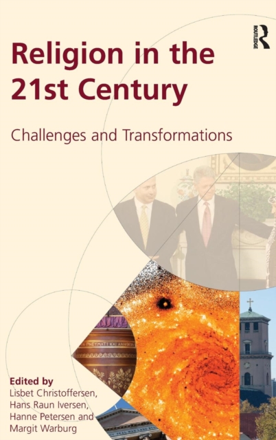 Religion in the 21st Century : Challenges and Transformations, Hardback Book