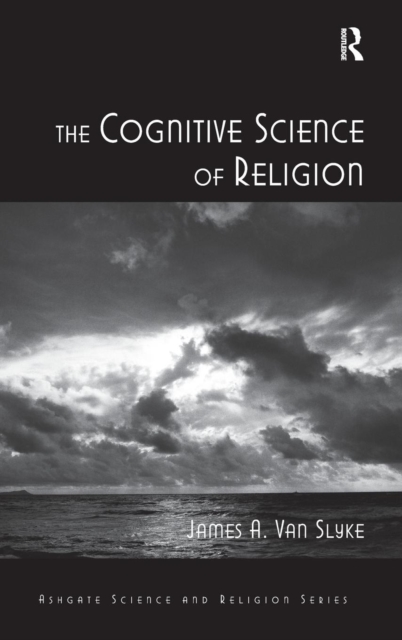 The Cognitive Science of Religion, Hardback Book