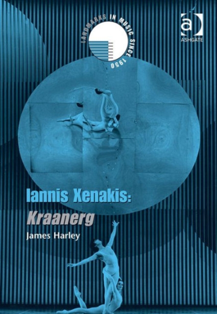 Iannis Xenakis: Kraanerg, Hardback Book
