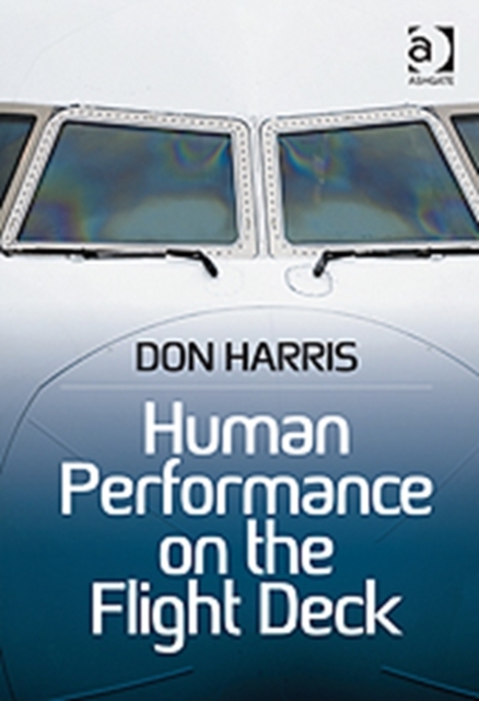 Human Performance on the Flight Deck, Hardback Book