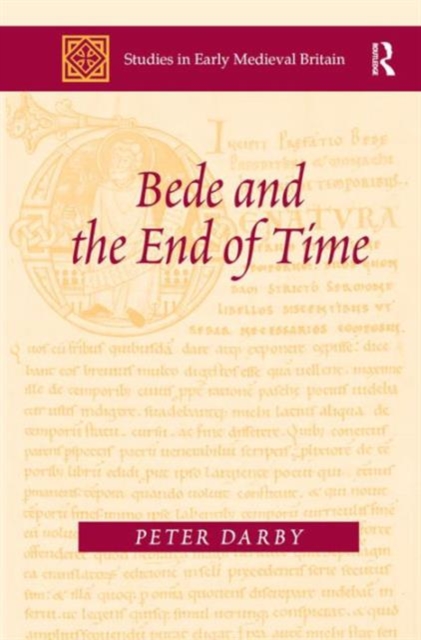 Bede and the End of Time, Hardback Book