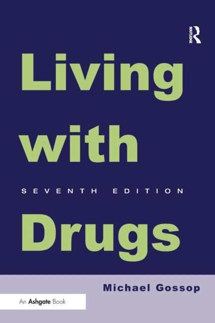 Living With Drugs, Paperback / softback Book
