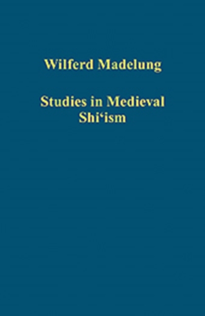 Studies in Medieval Shi'ism, Hardback Book