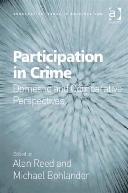 Participation in Crime : Domestic and Comparative Perspectives, Hardback Book