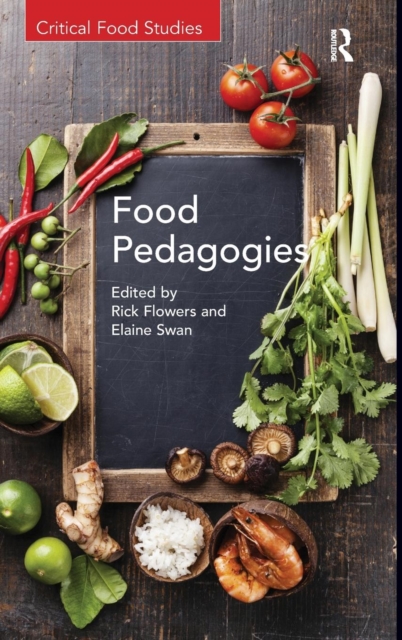 Food Pedagogies, Hardback Book