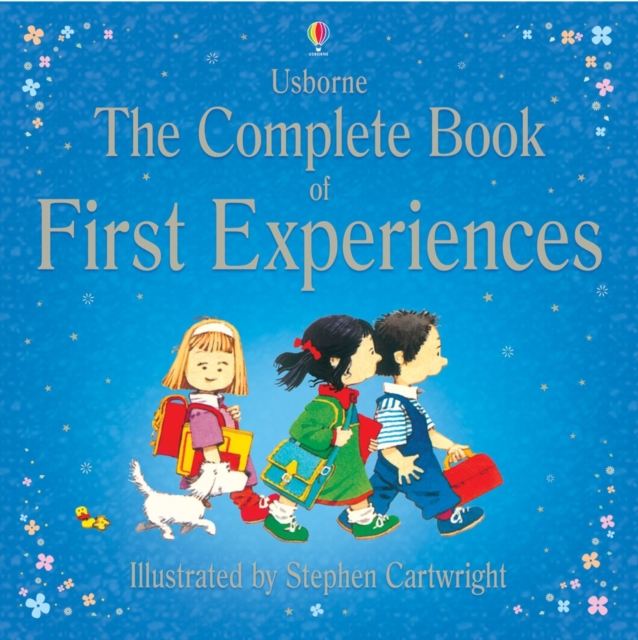 Complete Book of First Experiences, Hardback Book