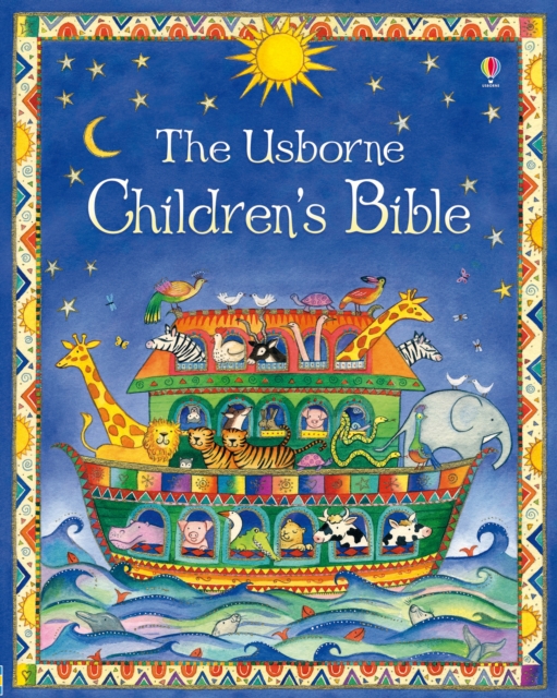 The Usborne Children’s Bible, Hardback Book