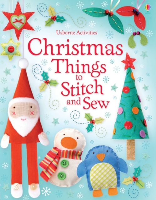 Christmas Things to Stitch and Sew, Paperback Book