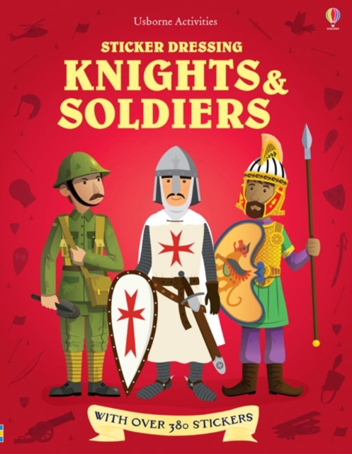 Sticker Dressing : Knights & Soldiers bind up, Paperback / softback Book