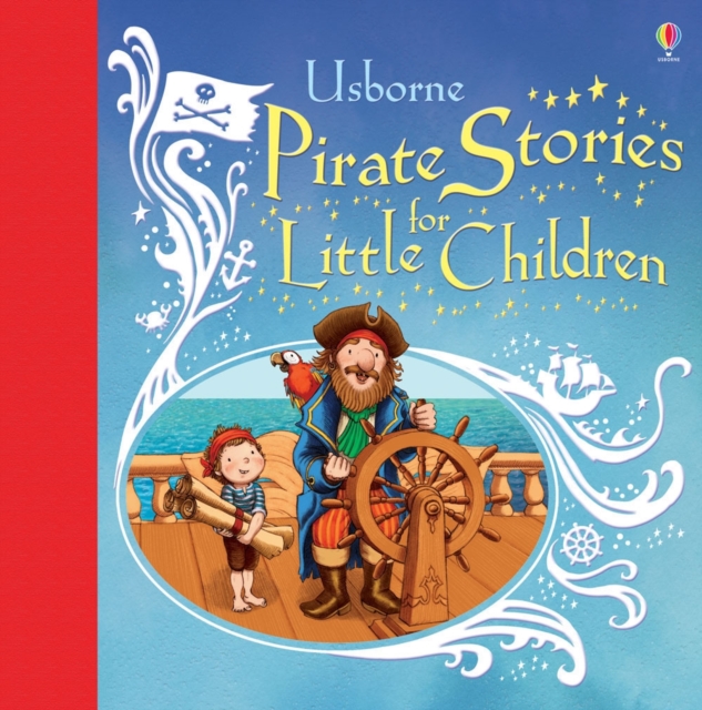 Pirate Stories for Little Children, Hardback Book