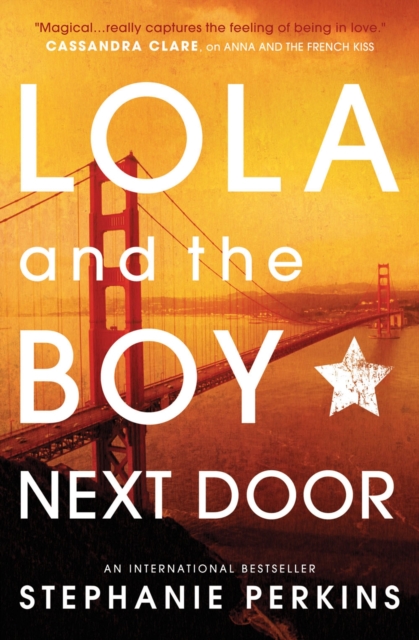 Lola and the Boy Next Door, Paperback / softback Book