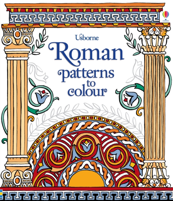 Roman Patterns to Colour, Paperback Book