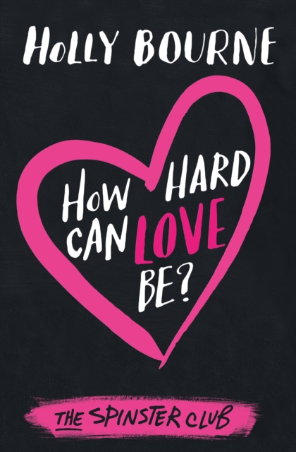 How Hard Can Love Be?, Paperback / softback Book