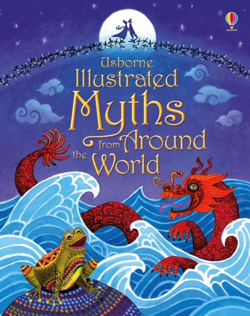 Illustrated Myths from Around the World, Hardback Book
