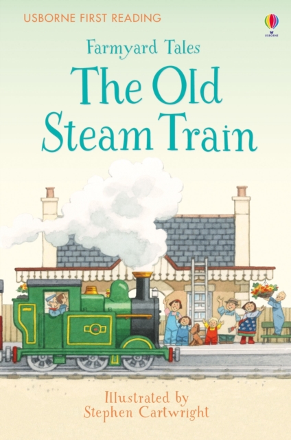 Farmyard Tales The Old Steam Train, Hardback Book