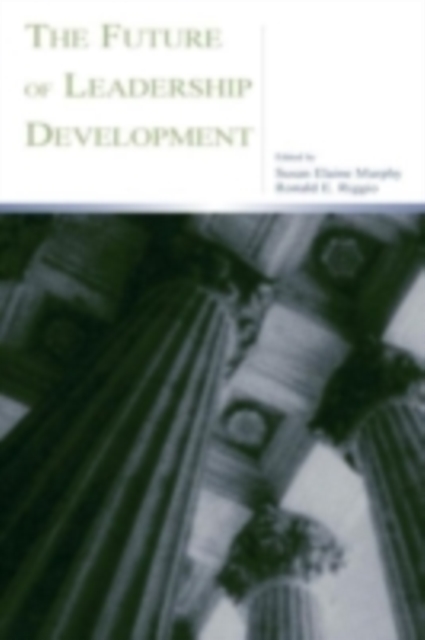 The Future of Leadership Development, PDF eBook