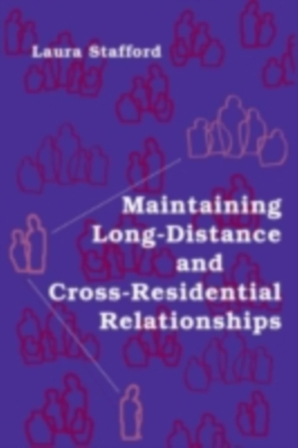 Maintaining Long-Distance and Cross-Residential Relationships, PDF eBook