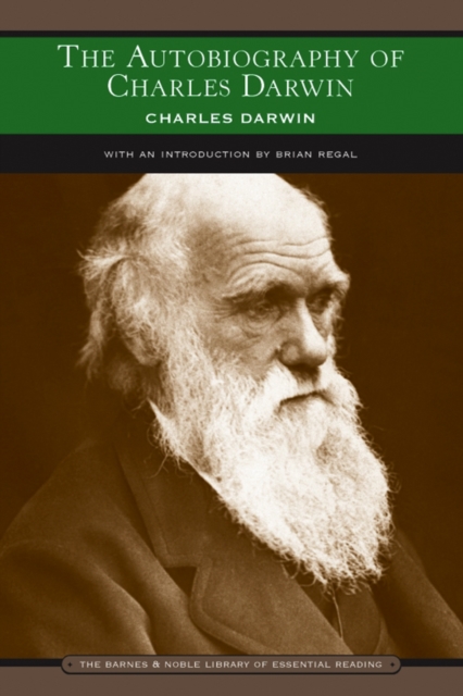 The Autobiography of Charles Darwin (Barnes & Noble Library of Essential Reading), EPUB eBook