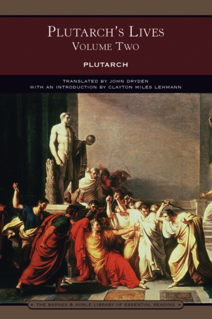 Plutarch's Lives Volume Two (Barnes & Noble Library of Essential Reading), EPUB eBook