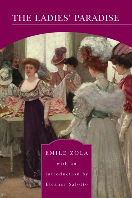 The Ladies' Paradise (Barnes & Noble Library of Essential Reading), EPUB eBook