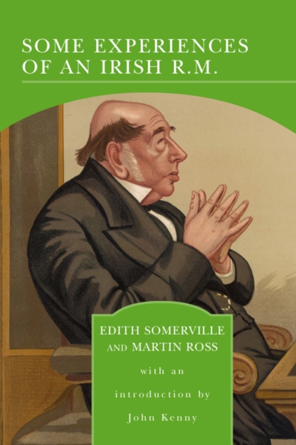 Some Experiences of an Irish R.M. (Barnes & Noble Library of Essential Reading), EPUB eBook