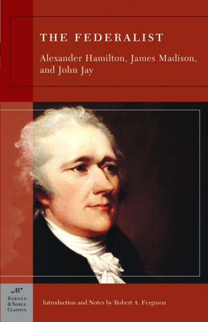 The Federalist (Barnes & Noble Classics Series), EPUB eBook