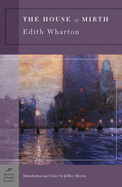 The House of Mirth (Barnes & Noble Classics Series), EPUB eBook