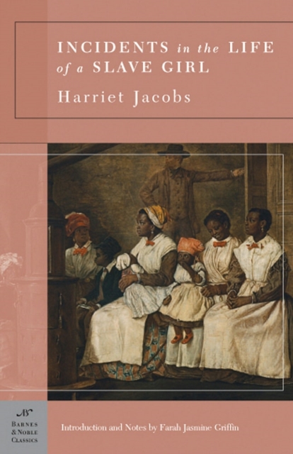Incidents in the Life of a Slave Girl (Barnes & Noble Classics Series), EPUB eBook