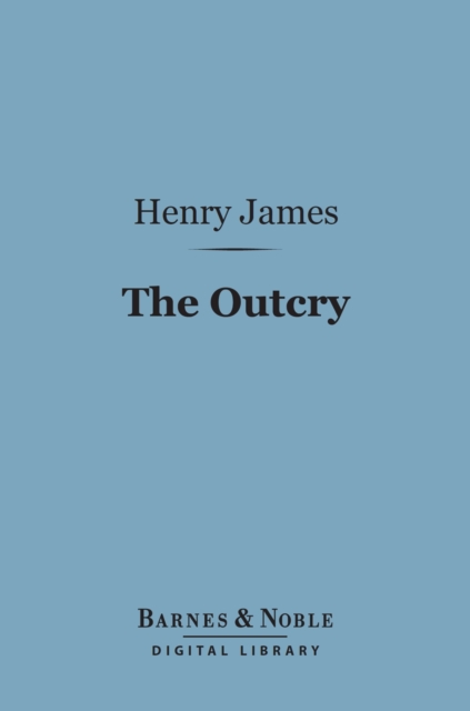 The Outcry (Barnes & Noble Digital Library), EPUB eBook