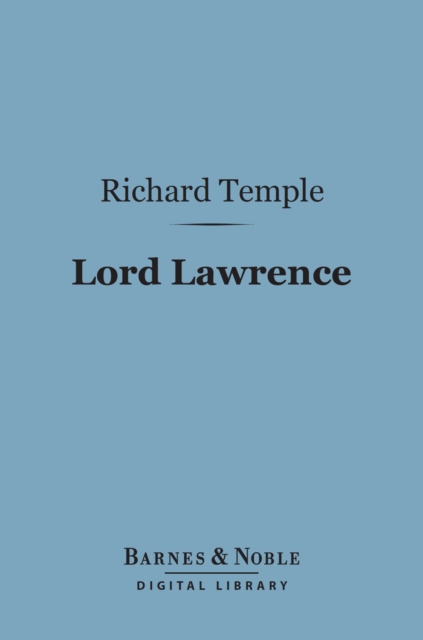 Lord Lawrence (Barnes & Noble Digital Library), EPUB eBook
