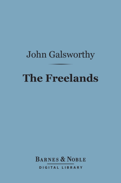 The Freelands (Barnes & Noble Digital Library), EPUB eBook