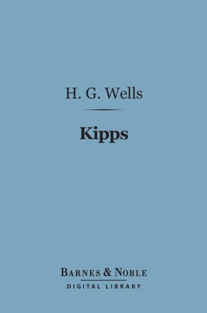 Kipps (Barnes & Noble Digital Library), EPUB eBook