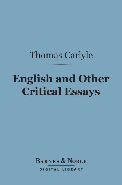 English and Other Critical Essays (Barnes & Noble Digital Library), EPUB eBook