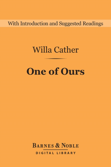One of Ours (Barnes & Noble Digital Library), EPUB eBook