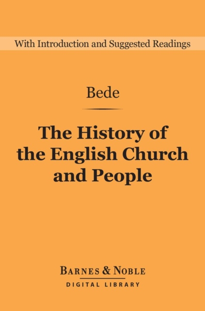 The History of the English Church and People (Barnes & Noble Digital Library), EPUB eBook