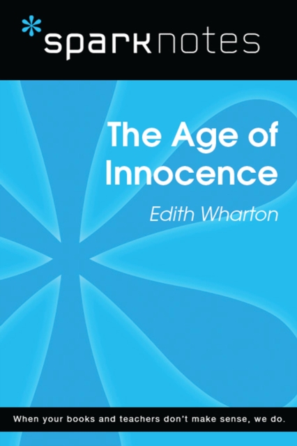The Age of Innocence (SparkNotes Literature Guide), EPUB eBook