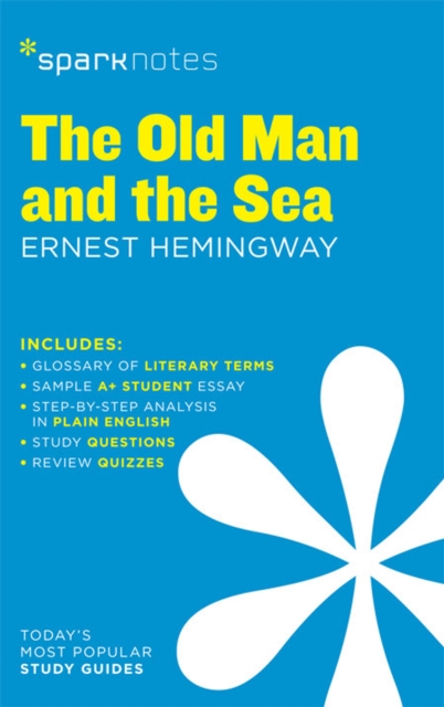 The Old Man and the Sea SparkNotes Literature Guide, EPUB eBook