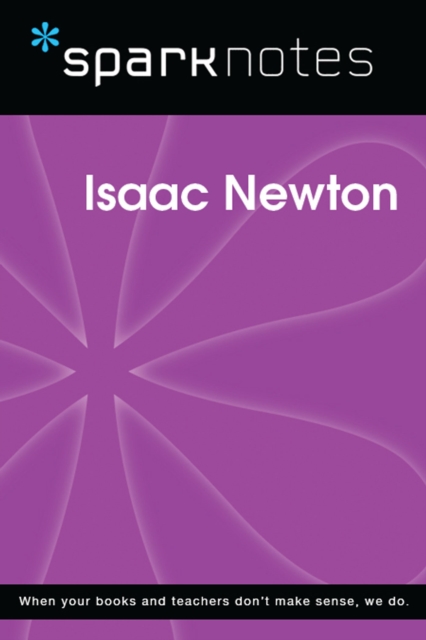 Isaac Newton (SparkNotes Biography Guide), EPUB eBook