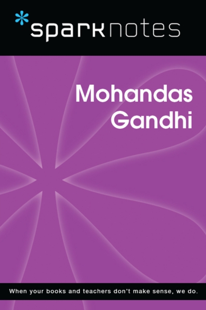 Mohandas Gandhi (SparkNotes Biography Guide), EPUB eBook