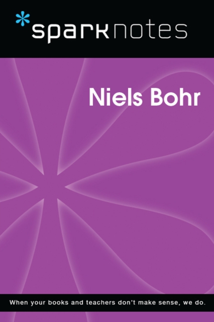 Niels Bohr (SparkNotes Biography Guide), EPUB eBook