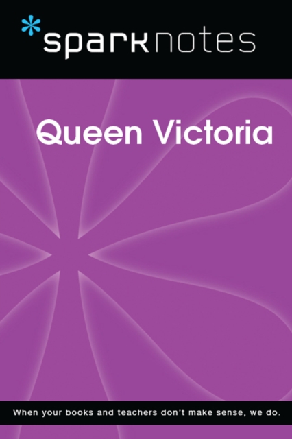 Queen Victoria (SparkNotes Biography Guide), EPUB eBook