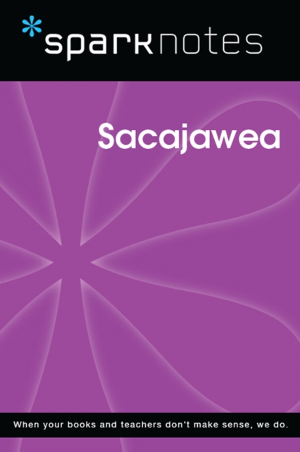 Sacajawea (SparkNotes Biography Guide), EPUB eBook