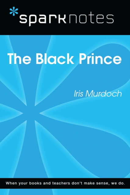 The Black Prince (SparkNotes Literature Guide), EPUB eBook