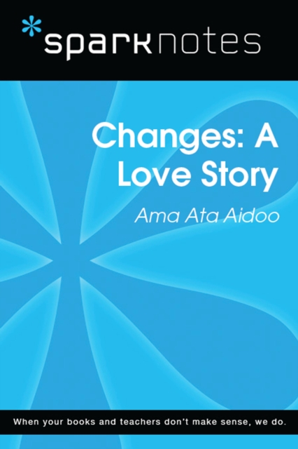 Changes: A Love Story (SparkNotes Literature Guide), EPUB eBook