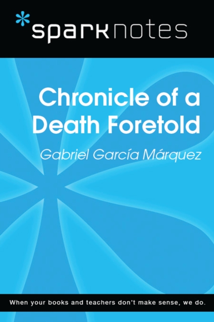 Chronicle of a Death Foretold (SparkNotes Literature Guide), EPUB eBook
