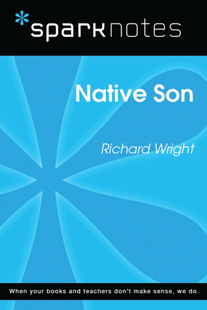 Native Son (SparkNotes Literature Guide), EPUB eBook