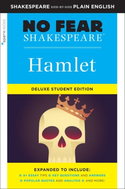 Hamlet: No Fear Shakespeare Deluxe Student Edition, Paperback / softback Book