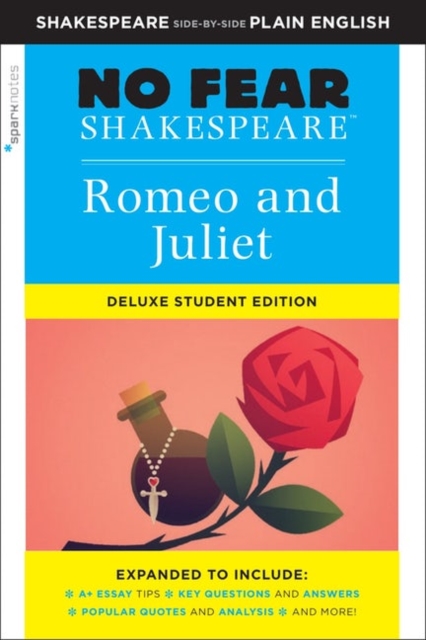 Romeo and Juliet: No Fear Shakespeare Deluxe Student Edition, Paperback / softback Book