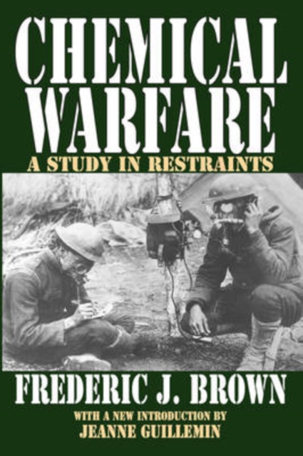 Chemical Warfare : A Study in Restraints, Paperback / softback Book